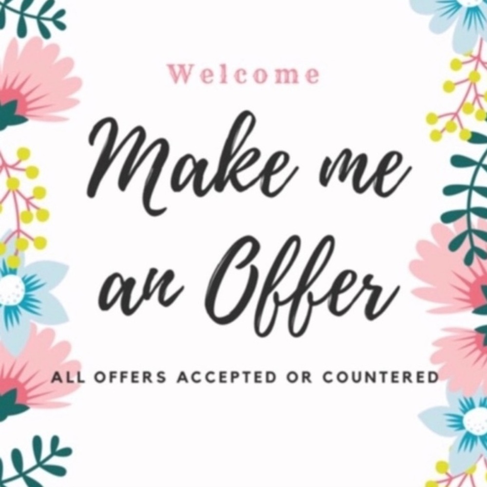 MAKE ME AN OFFER!!!